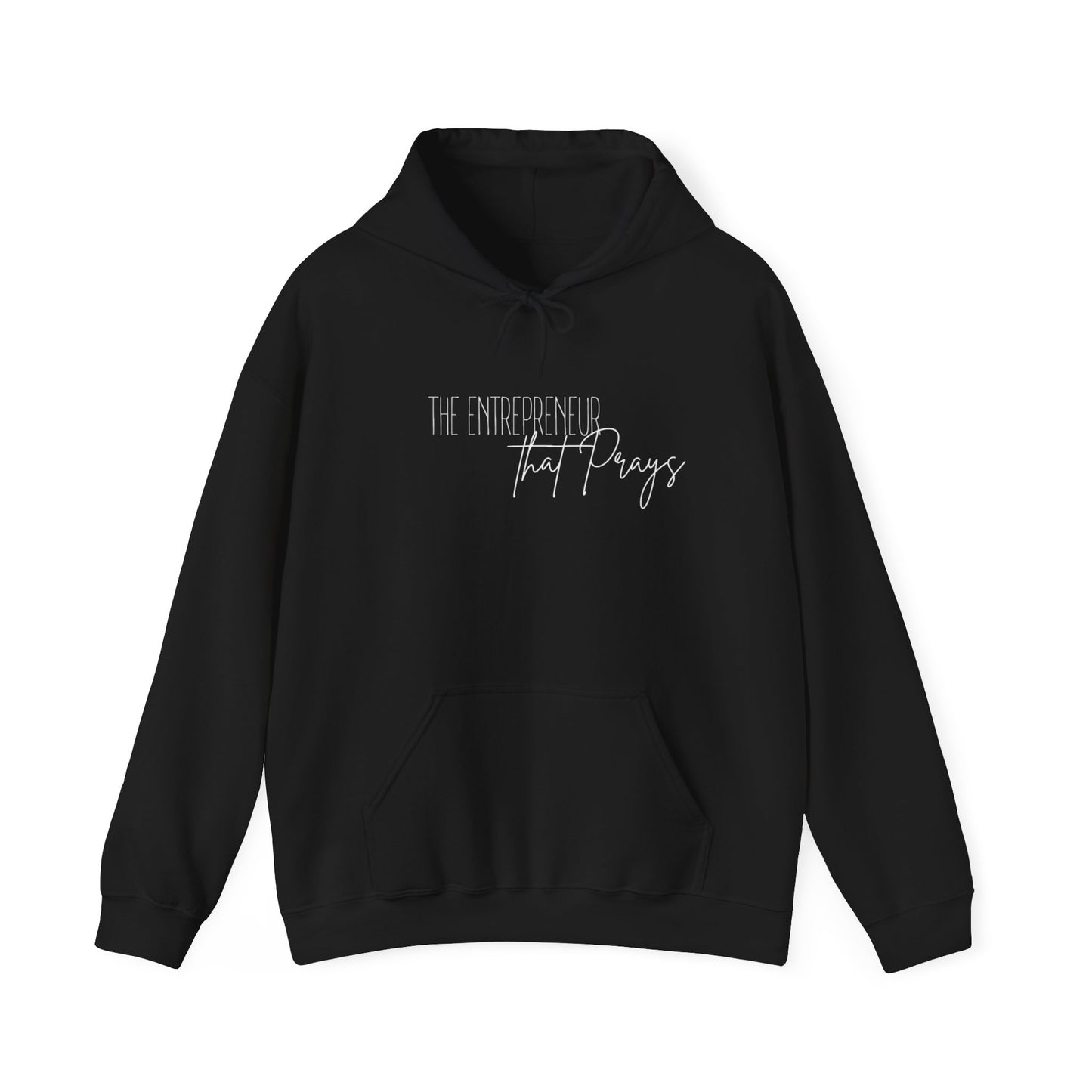 "The Entrepreneur That Prays" Luxury Heavy Weight Hoodie Sweatshirt