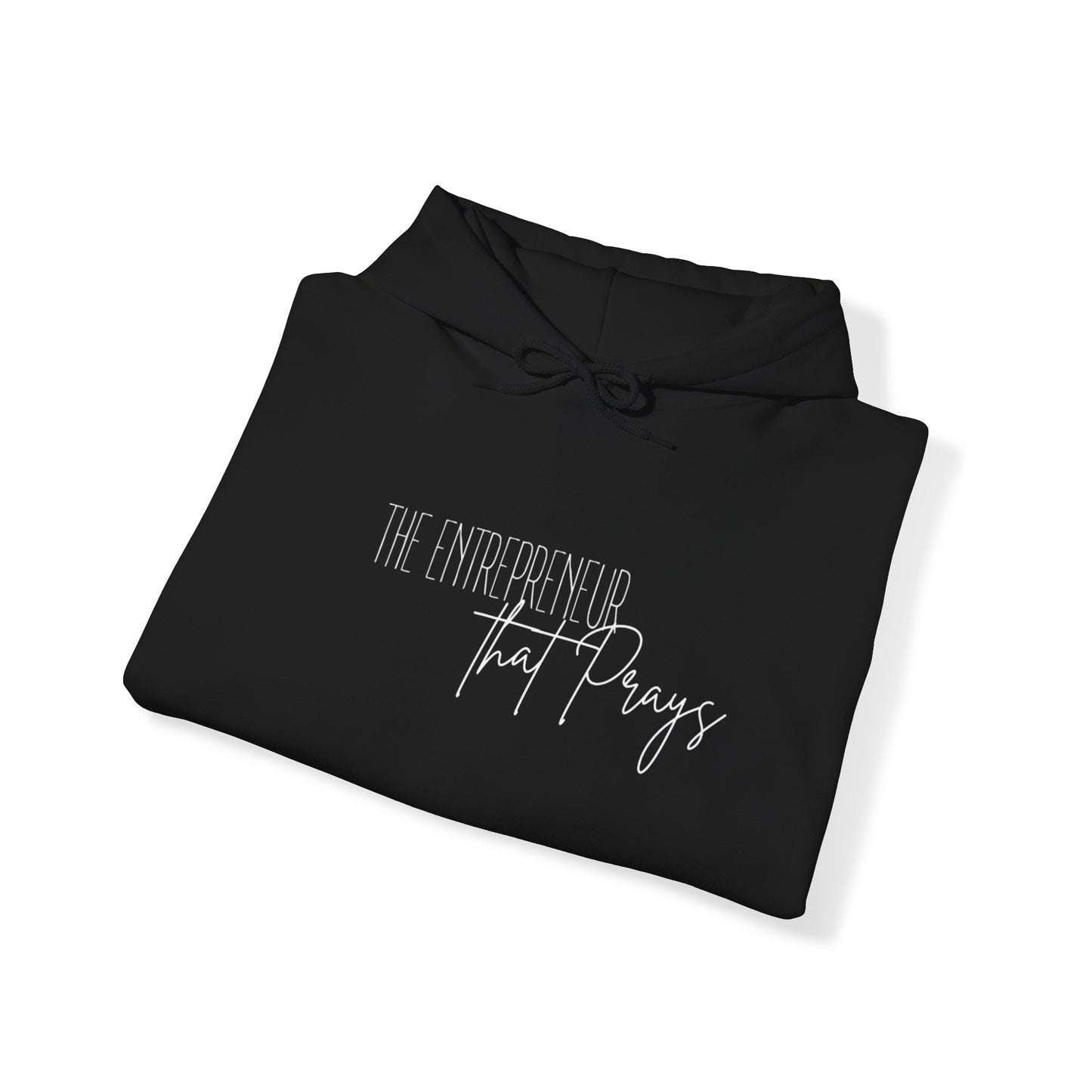 "The Entrepreneur That Prays" Luxury Heavy Weight Hoodie Sweatshirt